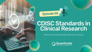 QCast Episode 5: CDISC Standards in Clinical Research