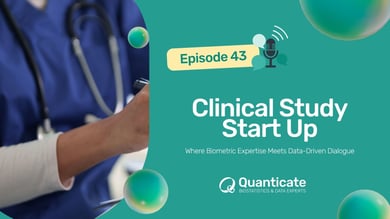 QCast Episode 43: Clinical Study Start Up