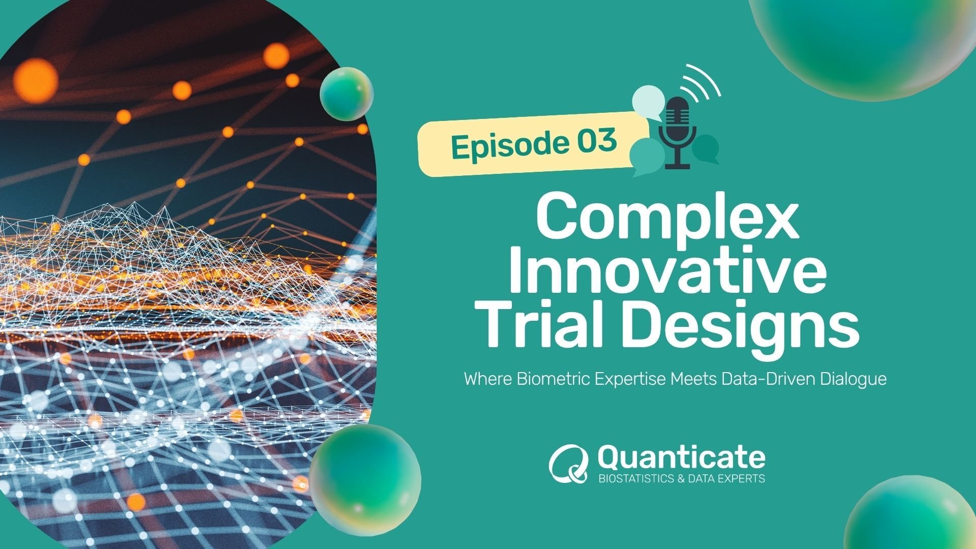 QCast Header Complex Innovative Trial Designs