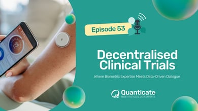 QCast Episode 53: Decentralised Clinical Trials