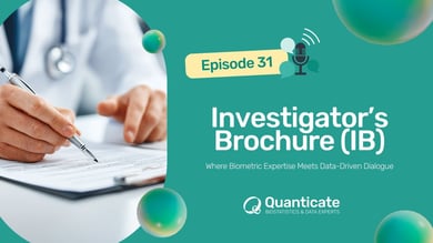 QCast Episode 31: Investigator's Brochure (IB)