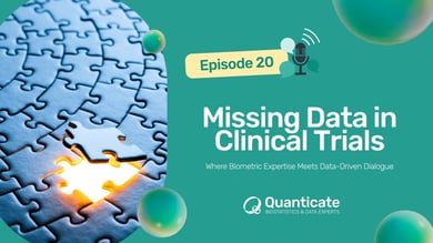 QCast Episode 20: Missing Data in Clinical Trials