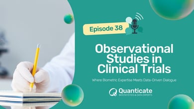 QCast Episode 38: Observational Studies in Clinical Trials