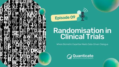 QCast Episode 9: Randomisation in Clinical Trials