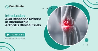 An Introduction to&nbsp;ACR Response Criteria in Rheumatoid Arthritis Clinical Trials [Video]