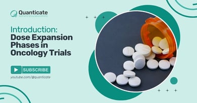 An Introduction to Dose Expansion Phases in Oncology Trials [Video]